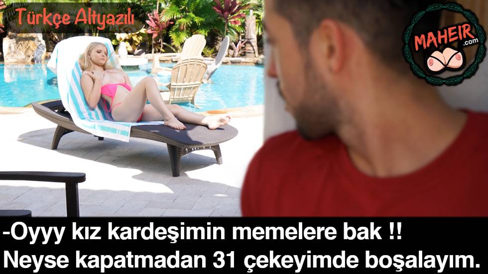 Kız Kardeşim Güneşlenirken Bikinisini Çıkarınca Aklım Gitti